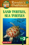 Reader's Clubhouse Series Land Turtles, Sea Turtles (Reader's Clubhouse Series, Level 3, Book 8)