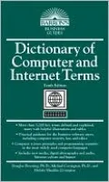 Dictionary of Computer and Internet Terms