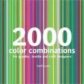 2000 Color Combinations: For Graphic, Textile, and Craft Designers