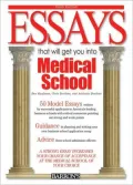 Essays That Will Get You into Medical School