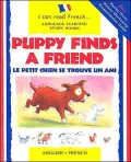 Puppy Finds a Friend (Le Petit Chien Se Trouve Un Ami) (I Can Read)