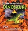 Origami Adventures: Dinosaurs