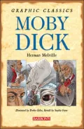 Moby Dick (Graphic Classics Series)