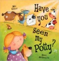 Have You Seen My Potty?