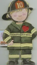 Fireman's Safety Hints