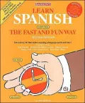 Learn Spanish the Fast and Fun Way W/Cassettes