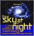 The Sky at Night: Your Guide to the Heavens: A Complete Interative Kit