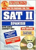 Barron's How to Prepare for the Sat II Spanish