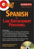 Spanish for Law Enforcement Personnel [With CD]