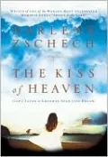 Kiss of Heaven: God's Favor to Empower Your Life Dream