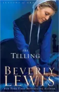 The Telling (Seasons of Grace Series #3)