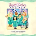 Happy Easter, God
