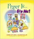 Prayer Is. . .