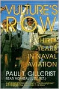 Vulture's Row Thirty Years in Naval Aviation