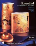 Rosenthal: Excellence for All Times: Dinner Ware, Accessories, Cutlery, Glass