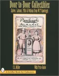 Door-to-Door Collectibles: Salves, Lotions, Pills and Potions from W.T. Rawleigh