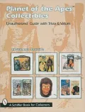 Planet of the Apes Collectibles : An Unauthorized Guide with Trivia and Values