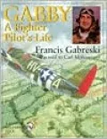 Gabby: A Fighter Pilot's Life