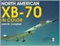 North American XB-70 Valkyrie: The Legacy