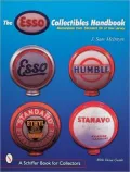 The ESSO Collectibles Handbook: Memorabilia from Standard Oil of New Jersey