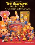 The Unauthorized Guide to the Simpsons Collectibles: A Handbook and Price Guide