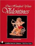One Hundred Years of Valentines