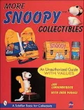 More Snoopy Collectibles: An Unauthorized Guide with Values