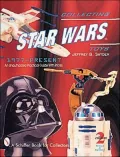 Collecting Star Wars Toys, 1977-1997: An Unauthorized Practical Guide