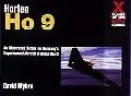 Horten Ho 9 A Photo History