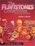 Flintstones Collectibles: An Unauthorized Guide