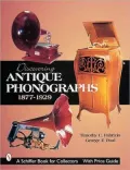 Discovering Antique Phonographs