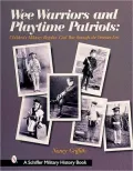 Wee Warriors and Playtime Patriots: Children's Military Regalia