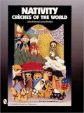 Nativity: Creches of the World