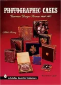 Photographic Cases : Victorian Design Sources, 1840-1870