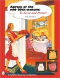 Aprons of the Mid-Twentieth Century: To Serve and Protect