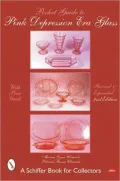 Pocket Guide to Pink Depression Era Glass