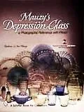 Mauzy's Depression Glass A Photographic Reference With Prices
