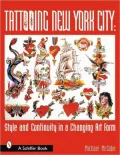 Tattooing New York City: Style and Continuity in a Changing Art Form