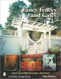 Fancy Fences and Gates