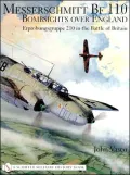 Messerschmitt BF 110 - Bombsights over England