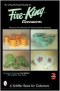 Unauthorized Guide to Fire-King Glasswares