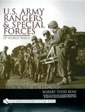 U. S. Army Rangers and Special Forces of WWII: Their War in Photographs