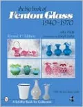 Big Book of Fenton Glass: 1940-1970