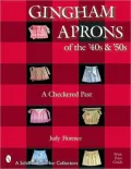 Gingham Aprons of the '40s and '50s: A Checkered Past