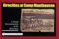 Atrocities at Camp Mauthausen