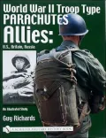 World War II Troop Type Parachutes: Allies: U. S. , Britain and Russia