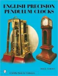 English Precision Pendulum Clocks