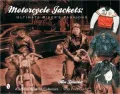 Motorcycle Jackets: Ultimate Biker's Fashions