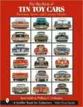 Big Book of Tin Toy Cars: Passenger, Sports, and Concept Vehicles