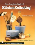 Complete Book of Kitchen Collecting